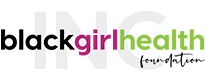 Black Girl Health Foundation, Inc.